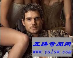 好莱坞最热门的男演员排行榜前十名：亨利·卡维尔