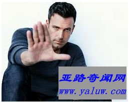 好莱坞最热门的男演员排行榜前十名：阿弗莱克