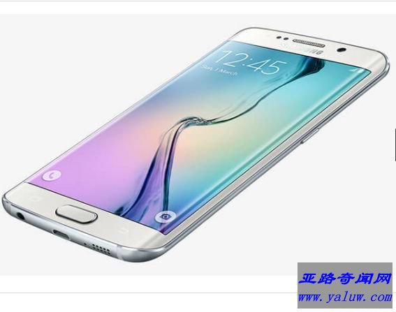 三星 Galaxy S6 Edge: